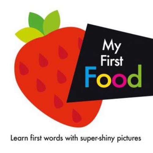 My First Food book by Igloobooks