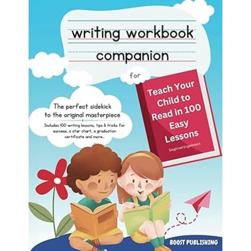 Writing Workbook Companion for Teach Your Child to Read in 100 Easy Lessons