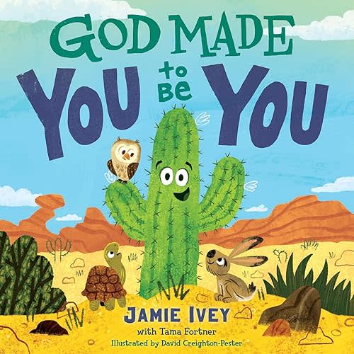 God Made You to Be You Board book – October 5, 2021
