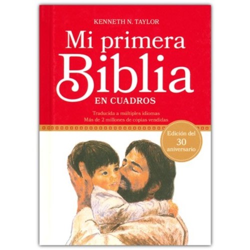 Mi primera Biblia en cuadros: Edición del 30 aniversario