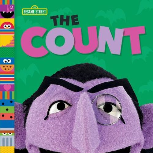 The Count (sesame Street Friends) - By Andrea Posner-sanchez (board Book)