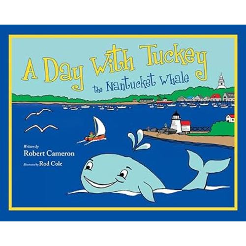 A Day with Tuckey the Nantucket Whale