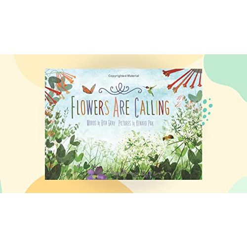 Flowers Are Calling