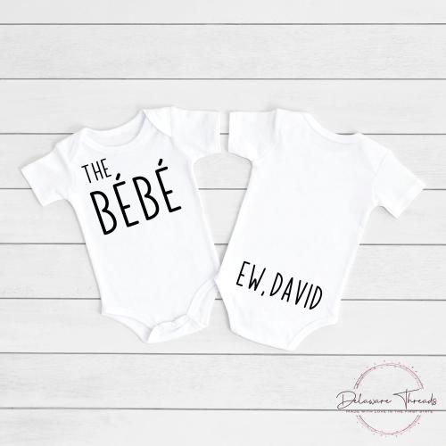 Schitt&#39;s Creek funny baby bodysuit | the Bebe front, Ew, David back