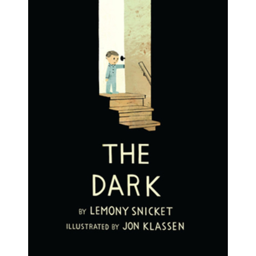 The Dark book by Lemony Snicket