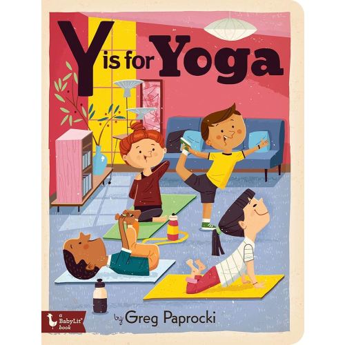 Y Is for Yoga (Alphabet Primers)
