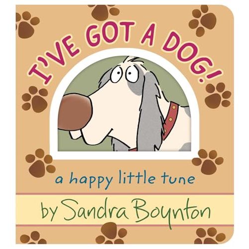 I've Got a Dog!: A Happy Little Tune