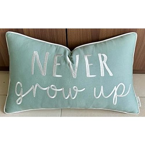 Rudransha 12x20 Never Grow Up Lumbar Pillow Cover - Embroidered Quote Design - Decorative Cushion Case for Couch, Sofa, Bed, Nursery, Playroom - Whimsical Home Accent - Light Teal