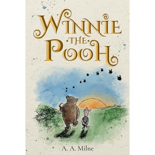 Winnie-the-Pooh (Illustrated): The 1926 Classic Edition with Original Illustrations Hardcover – October 23, 2023