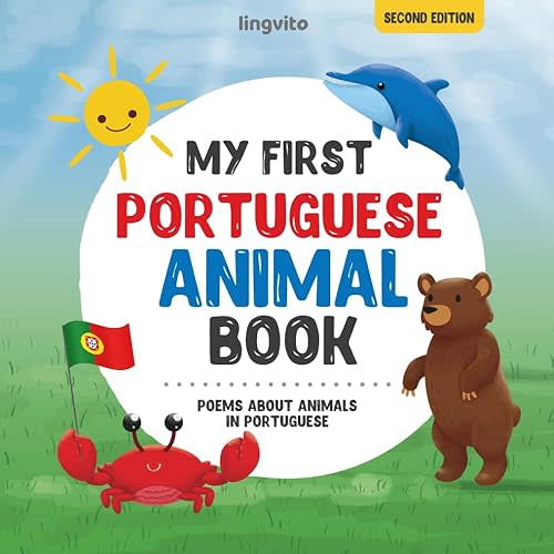 My First Portuguese Animal Book: Poems about animals in Portuguese Language: Learn about animals with your first Portuguese book. A Portuguese picture ... Bilingual Books) (Portuguese Edition) Paperback – June 29, 2022