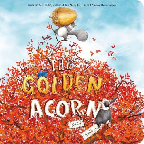 The Golden Acorn - by Katy Hudson (Board Book)