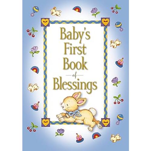 Baby's First Book of Blessings (Baby’s First Series)