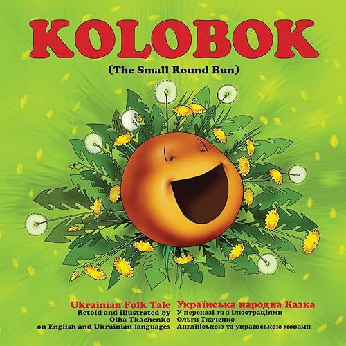 Kolobok: The Small Round Bun Paperback – April 30, 2017
