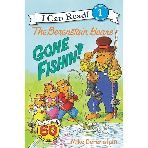 The Berenstain Bears: Gone Fishin'! (I Can Read Level 1)
