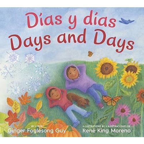Days and Days/Dias y Dias: Bilingual English-Spanish