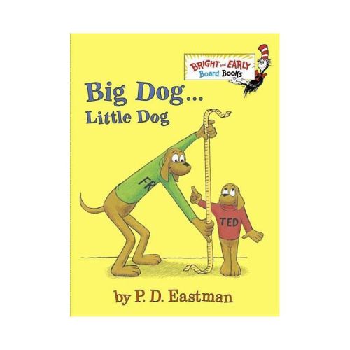 Perro Grande... Perro Pequeño / Big Dog... Little Dog - Dr. Seuss - By Dr Seuss (board Book)