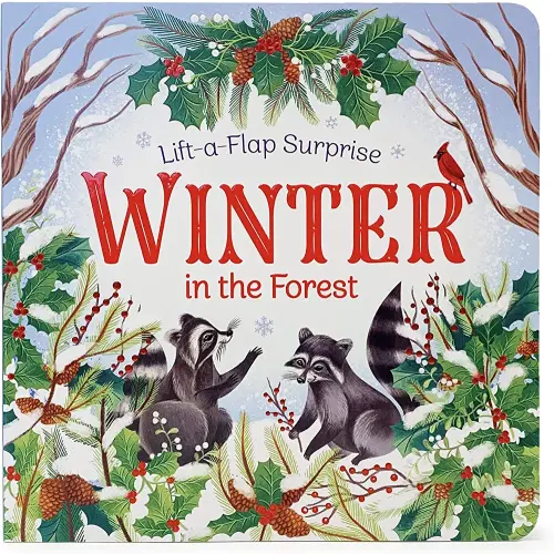 Winter In The Forest Deluxe Lift-a-Flap & Pop-Up Seasons Children's Board Book (Lift-a-flap Surprise)