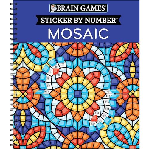 Brain Games - Sticker by Number: Mosaic (20 Complex Images to Sticker) Spiral-bound – September 24, 2021