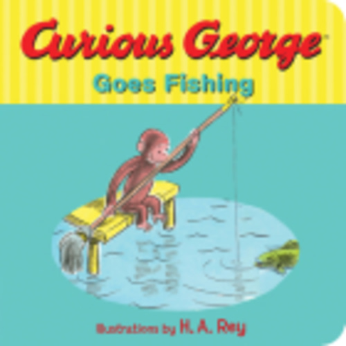 Curious George Goes Fishing (Board book)