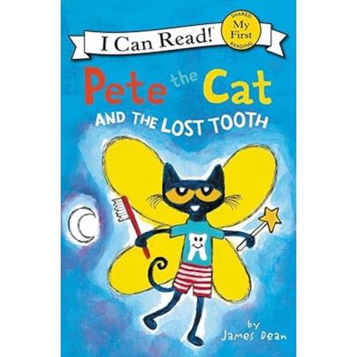 Pete the Cat and the Lost Tooth | Hardcover
