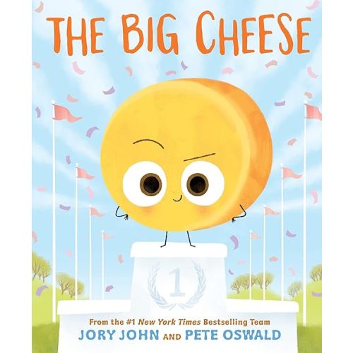 The Big Cheese (The Food Group) Hardcover – Picture Book, November 7, 2023