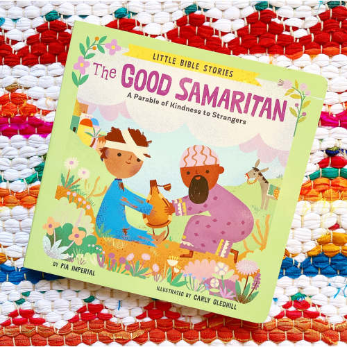 The Good Samaritan: A Parable of Kindness to Strangers | Pia Imperial