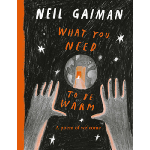 What You Need to Be Warm book by Neil Gaiman