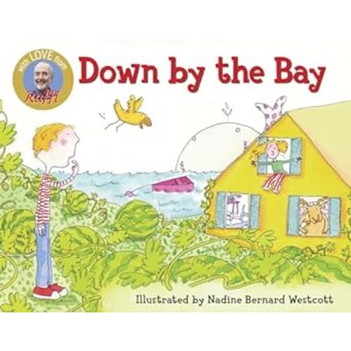 Down by the Bay (Raffi Songs to Read): Raffi, Westcott, Nadine Bernard: 9780517800584: Amazon.com: Books