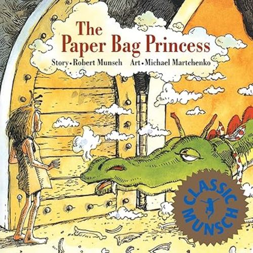 The Paper Bag Princess (Munsch for Kids) Paperback – Picture Book, May 1, 1980
