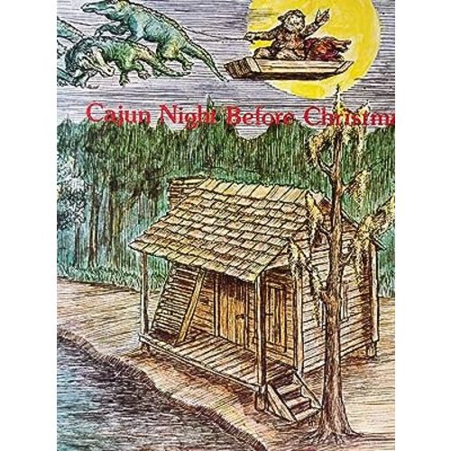 Cajun Night Before Christmas® (The Night Before Christmas Series)