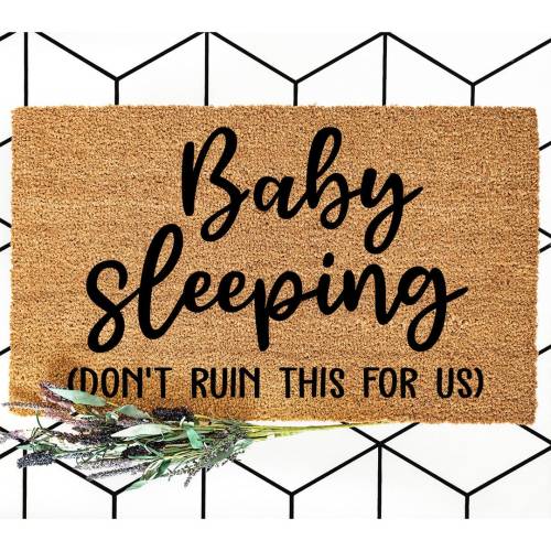 Doormat Baby Sleeping Please Don't Ruin it for us Funny Doormat New Parents Gift Baby Shower Cute Doormat home decor front new mom 4148**