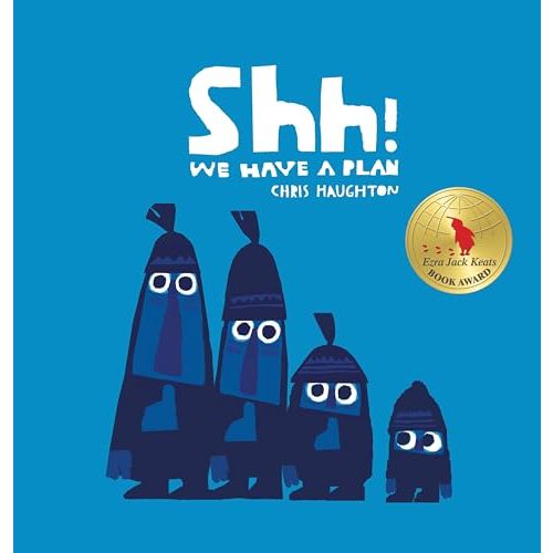Shh! We Have a Plan