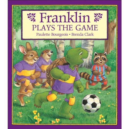 Franklin Plays the Game (Franklin Series)