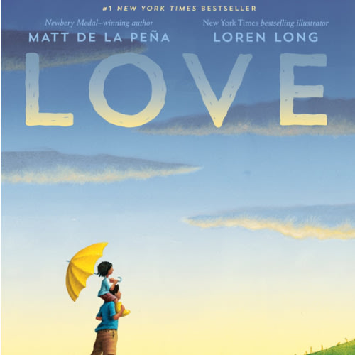 Love by Matt de la Peña
