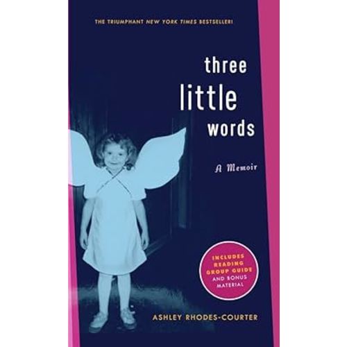 Three Little Words: A Memoir