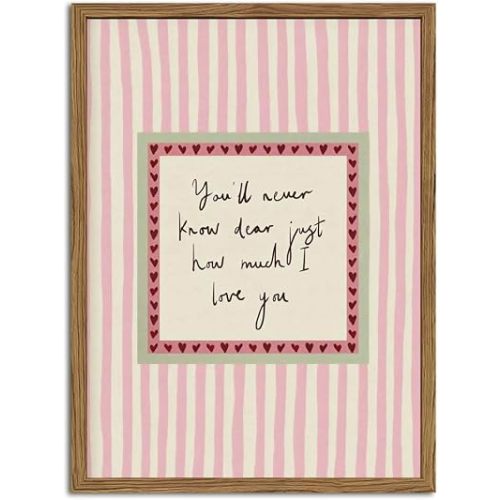 Preppy Pink Girl Quote Wall Art You Will Never Know Dear How Much I Love You Sign Wall Decor Picture Cute Striped Poster Canvas Painting Prints for Bedroom Living Room 12x16 Inch Wood Framed