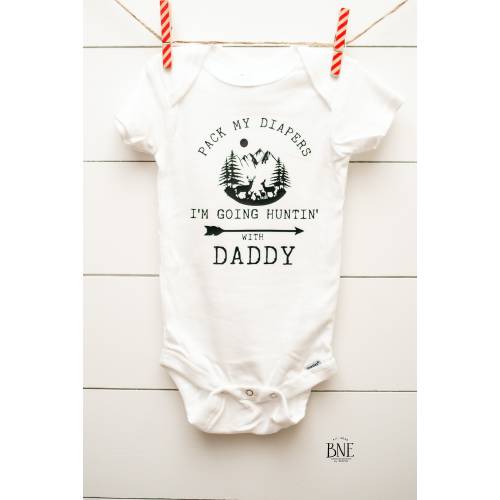 Pack My Diapers - I'm Going Hunting with My Daddy (Deer), with Grandpa or with Uncle Hunting Buddy Onesie, I'd Rather Be Hunting Unique Gift