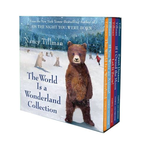 Nancy Tillman's The World Is a Wonderland Collection: (The World is a Wonderland; If You Were an Animal; Let it Snow!; If I Owned the Moon; Sweet Dreams)