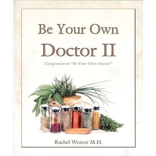 Be Your Own Doctor II