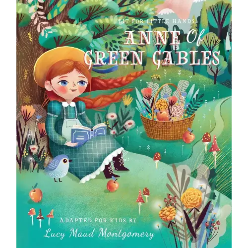 Lit for Little Hands: Anne of Green Gables (Lit for Little Hands, 5)