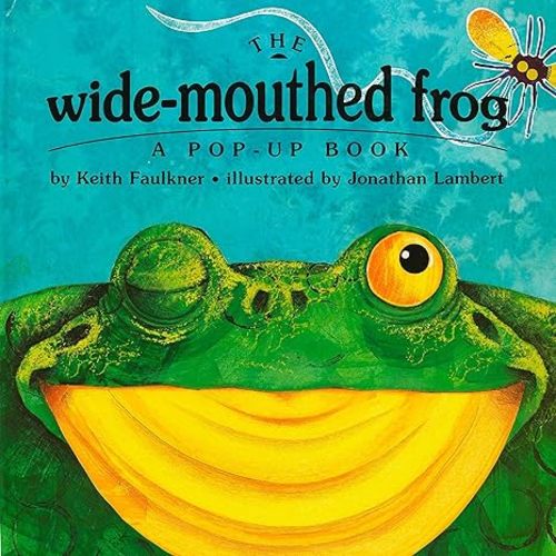 The Wide-Mouthed Frog (A Pop-Up Book)