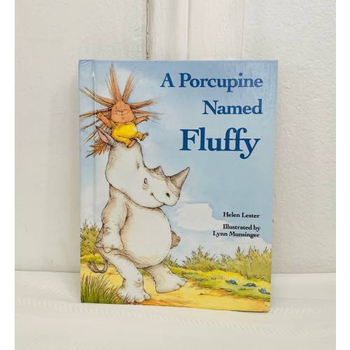 A Porcupine Named Fluffy by Helen Lester Hardcover 1986 Vintage Children’s Book