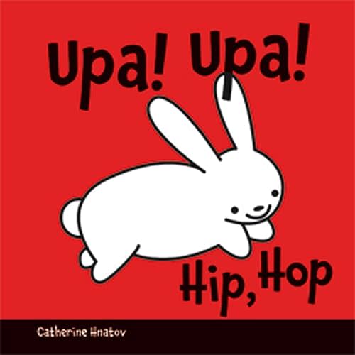 Upa! Upa!/Hip, Hop (Portuguese and English Edition) Hardcover – September 30, 2010