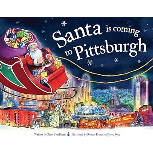 Santa Is Coming to Pittsburgh