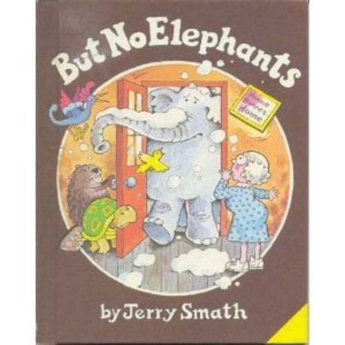 But No Elephants used book by Jerry Smath: 9780819310071