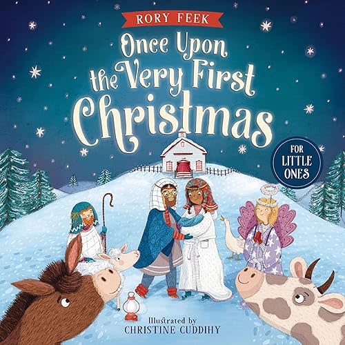 Once Upon the Very First Christmas for Little Ones Board book – October 3, 2023