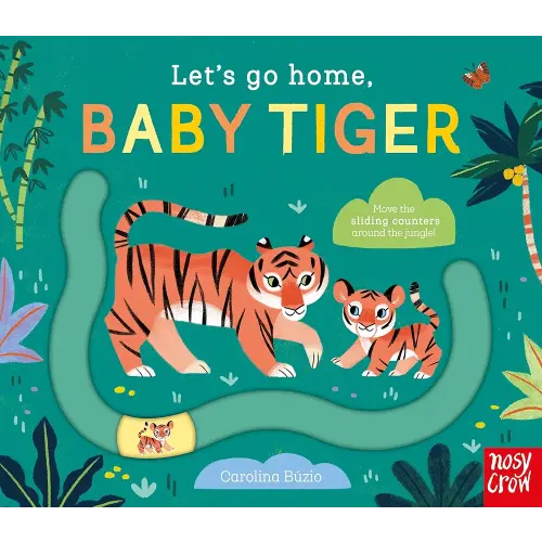 Let's Go Home, Baby Tiger (Let's Go Home, 2)