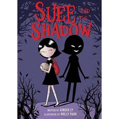 Suee and the Shadow: A Graphic Novel
