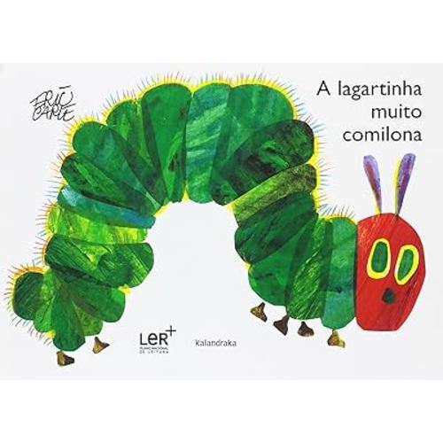 A Lagartinha muito Comilona (Portuguese Edition)