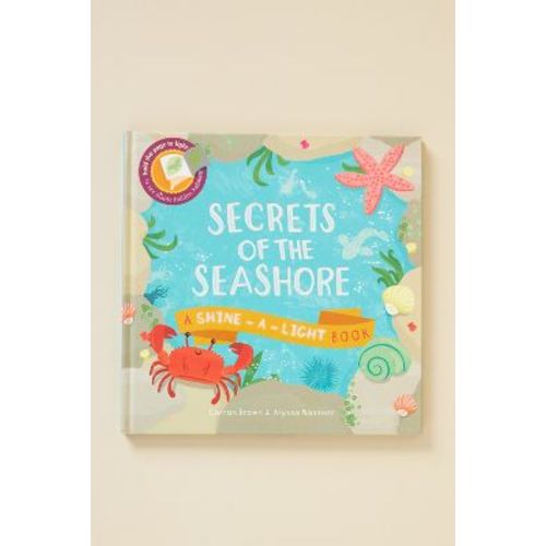 Secrets of the Seashore: A Shine-A-Light Book | AnthroLiving
